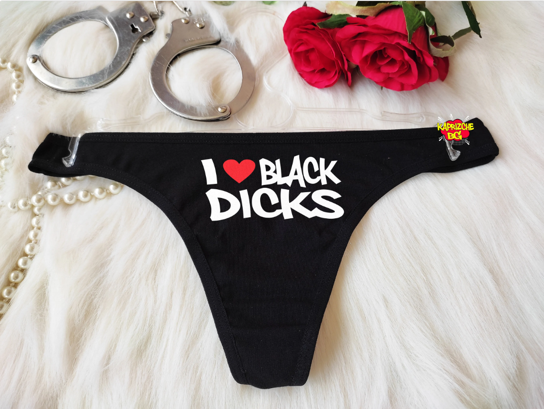 Thong I Love Black Dicks