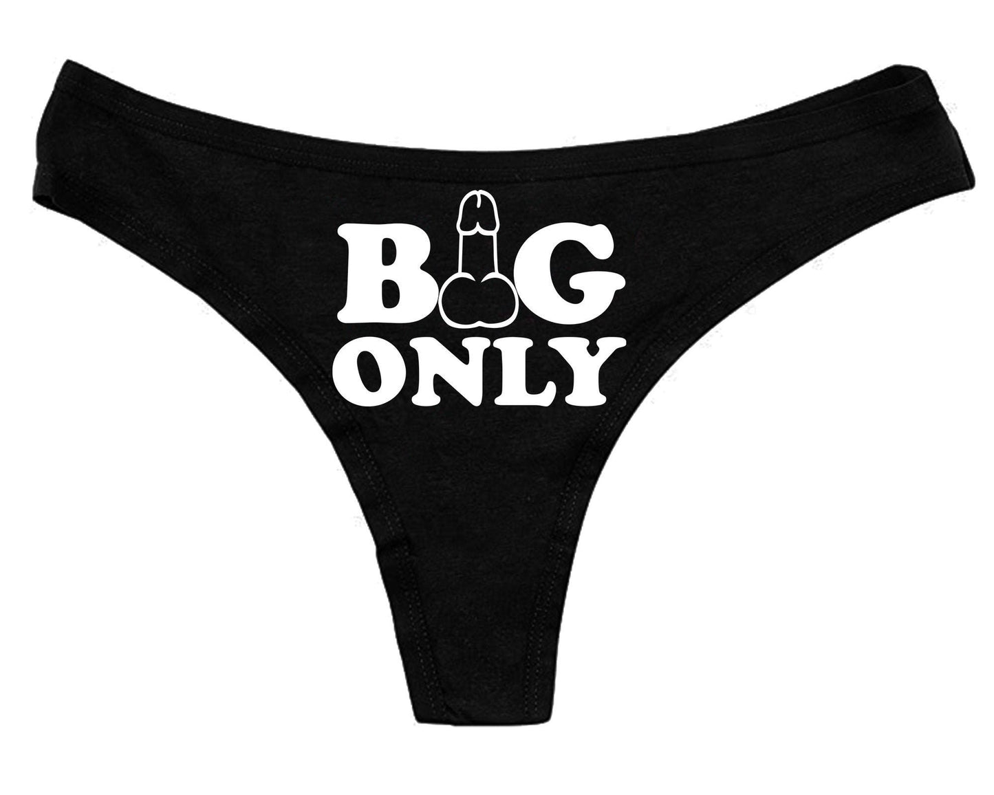 Big Dick Only Panties