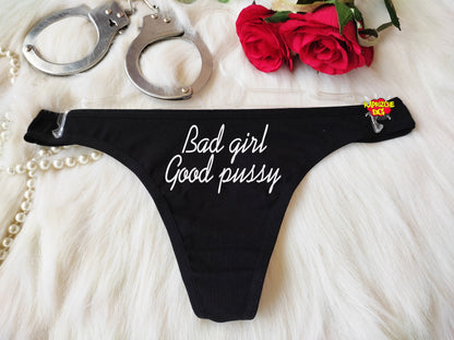 Bad Girl Good Pussy Sexy Crotchless Thong Panty Hotwife Lingerie Hotwife Thonk  Personalized Thong Custom Panties  Gift for Hot Wife