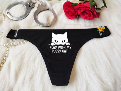 Play With My Pussy Cat Panties