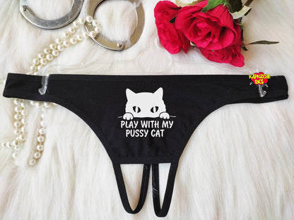 Play With My Pussy Cat Panties