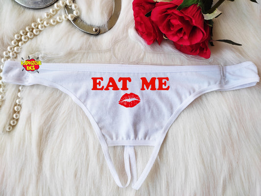 Eat Me Panties,Custom Personalized Thong,Custom Panties,Bachelorette Gift,Gift For Girlfrend,Gif for Hot wife,Bridal Gift Panty Womens Thong