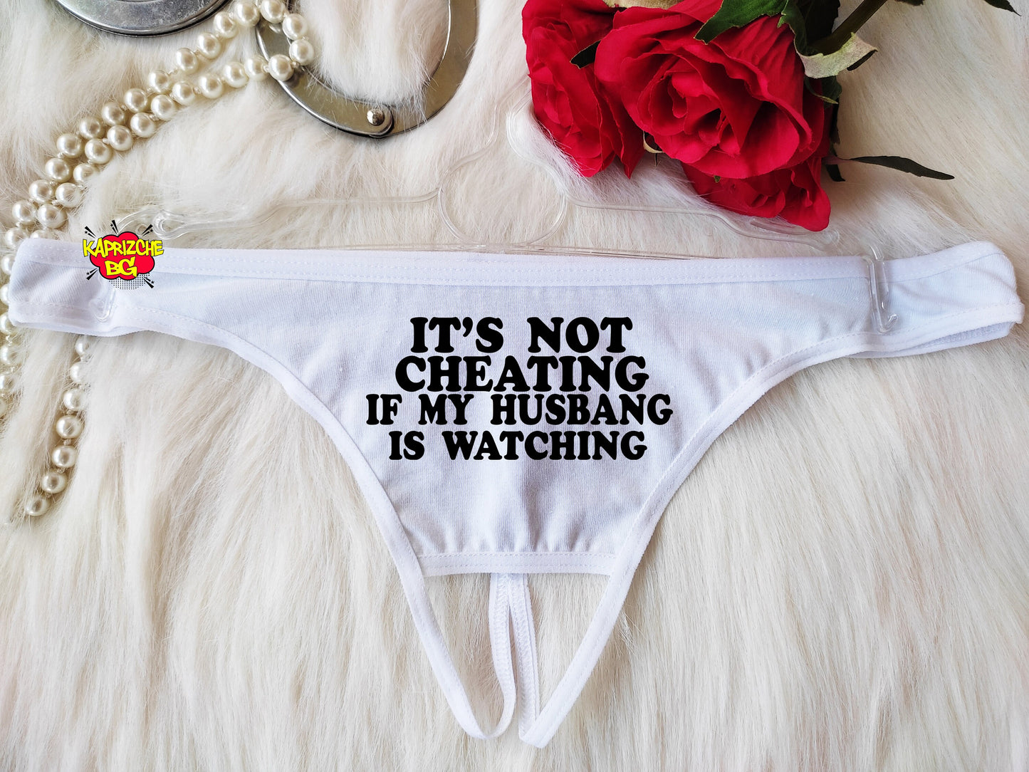 It's Not Cheating If My Husband is Watching Sexy Crotchless Thong