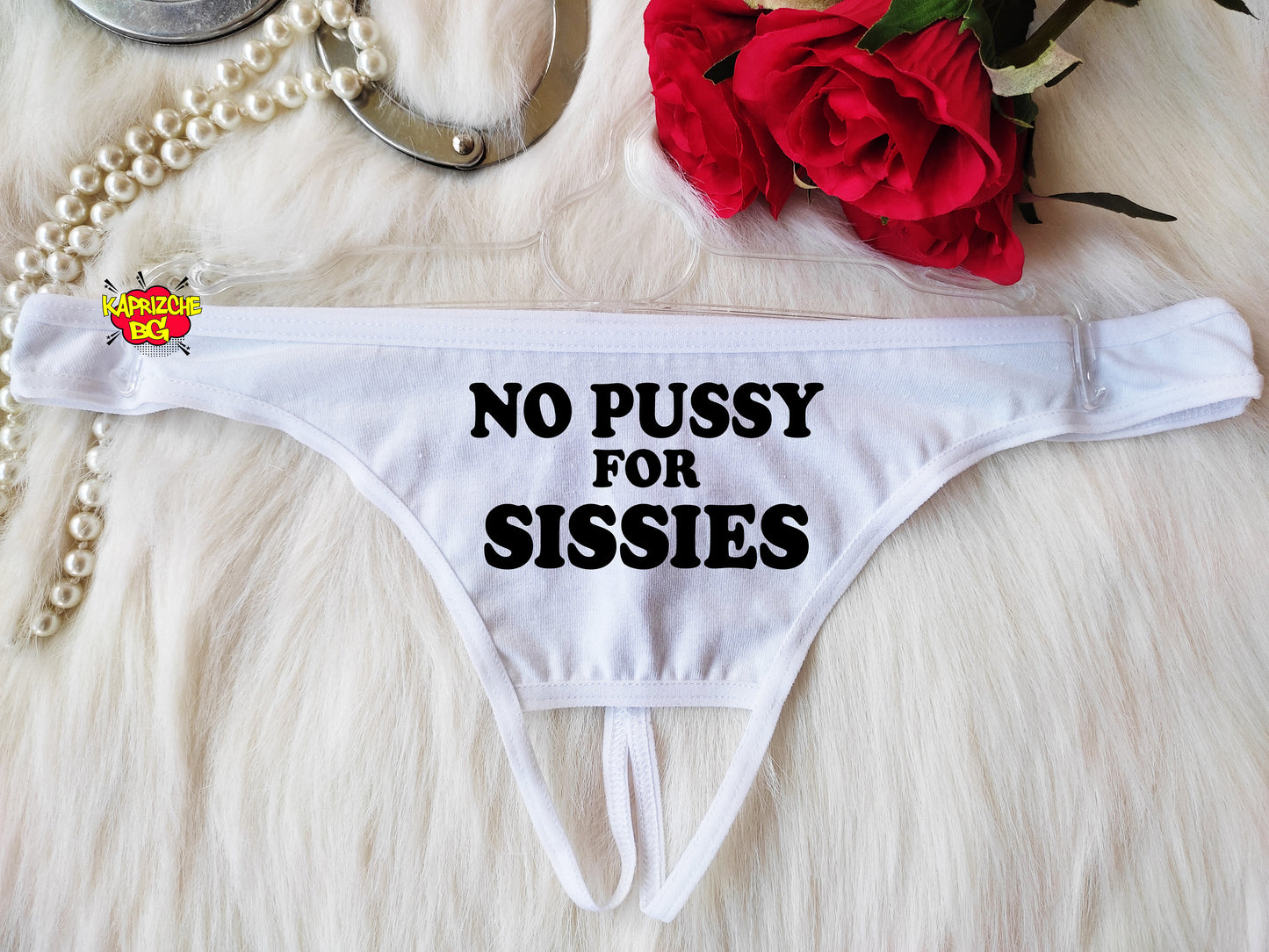 No Pussy For Sissies Thong