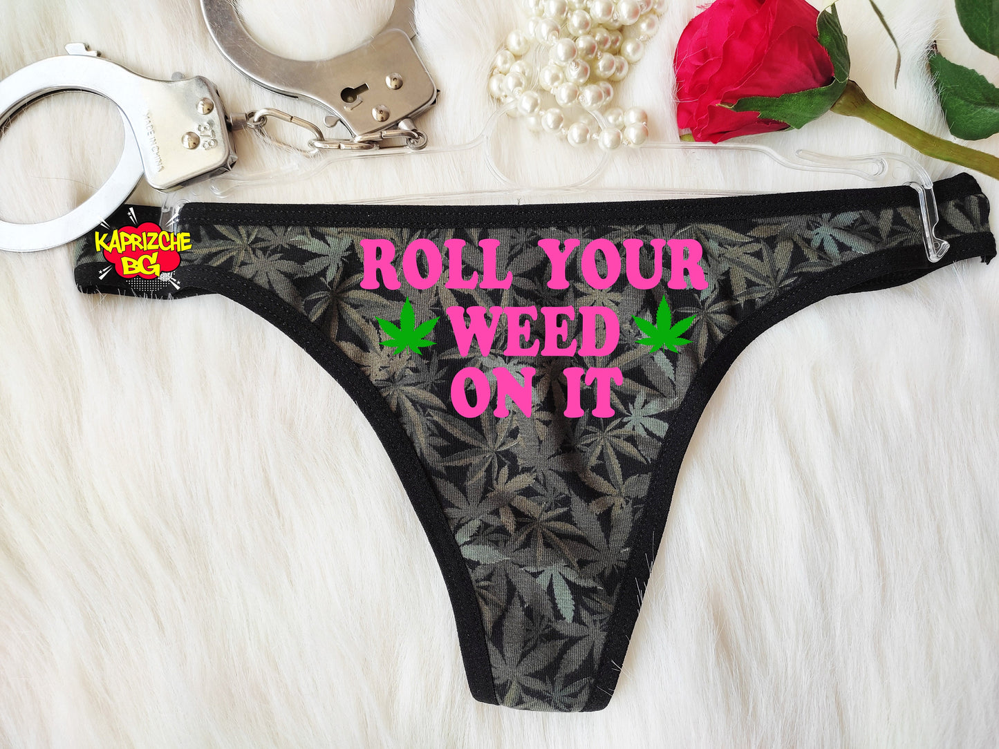 Roll Your Weed On It Thong