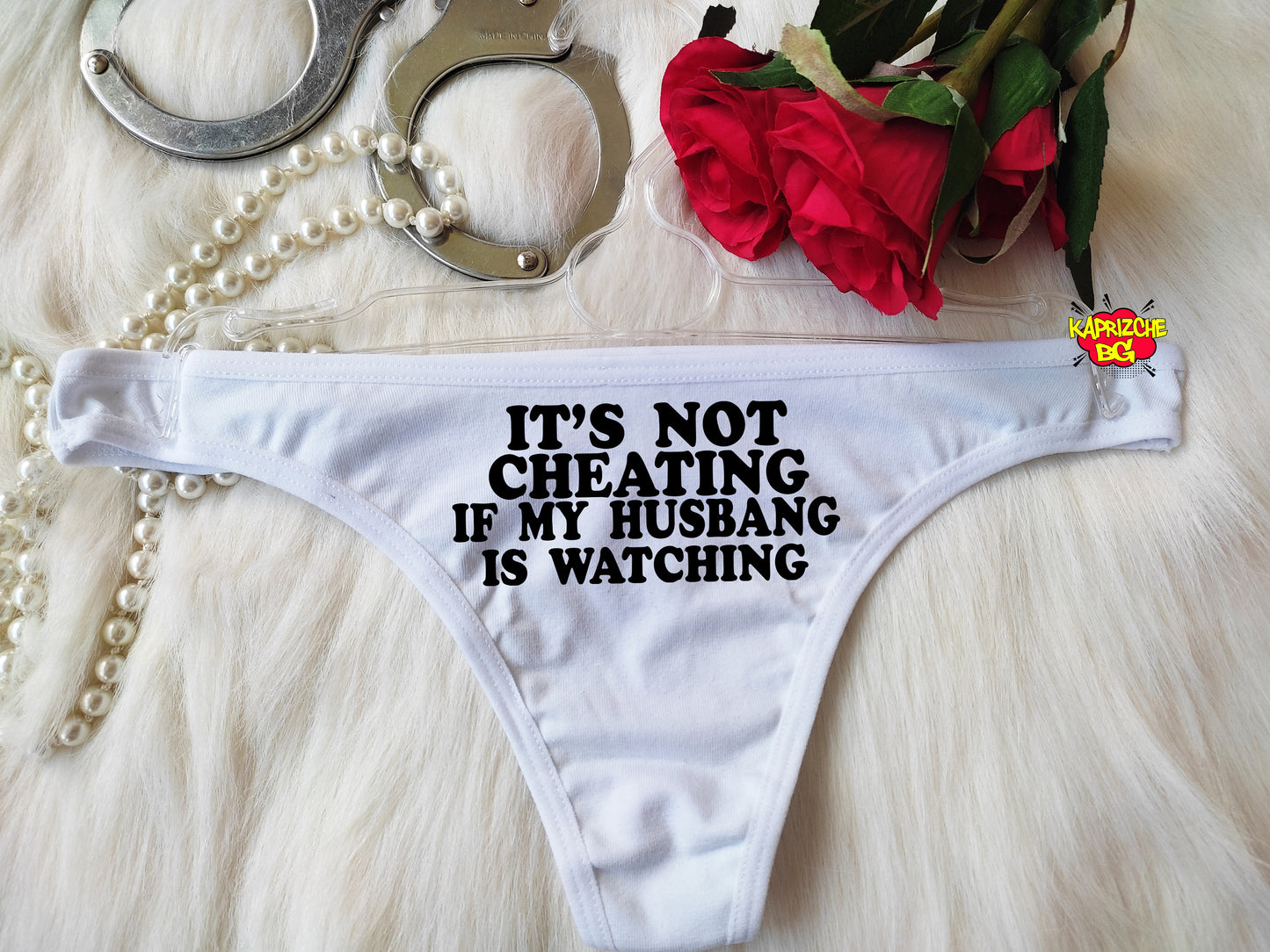 It's Not Cheating If My Husband is Watching Sexy Crotchless Thong