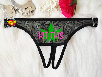 Hit This Weed Thong