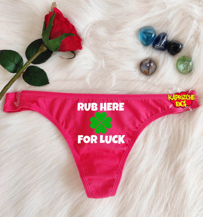 Rub Here For Luck Panties