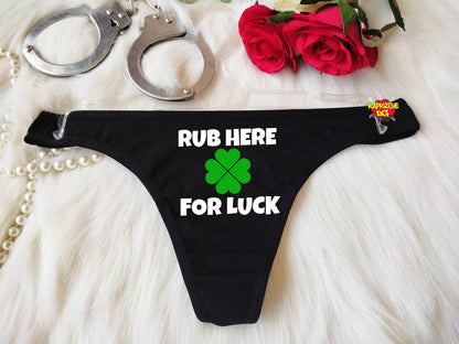 Rub Here For Luck Panties