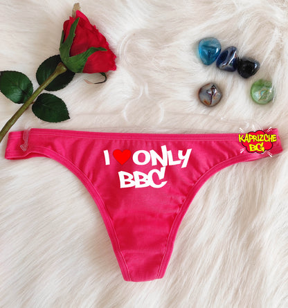 I Love Only BBC Thong Panties,QOS Thong ,BBC Panties,Naughty Panty, Valentine Sexy Gift, Custom Panties,Gift For Her,Gift for Hot Wife