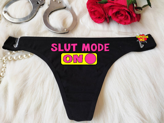 Slut Mode On Thong,HotWife Clothing,  BDSM Crotchess Thong, Gift For  Domme, Naughty Lingerie, Submisive Thong, Valentine Lingerie