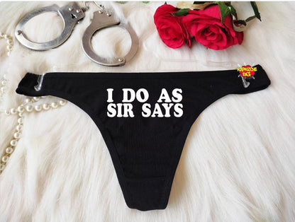 I Do As Sir Says Crotchless Thong, Naughty Sexy Panties, See Through Thong, Open Crotch Thong, Sexy Gift For Her, Bbw Sexy Briefs, DDLG